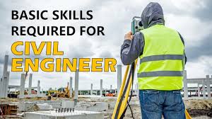 Skills Required for Civil Engineers